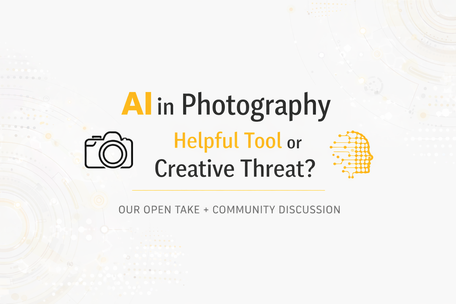 AI in Photography: Helpful Tool or Creative Threat?