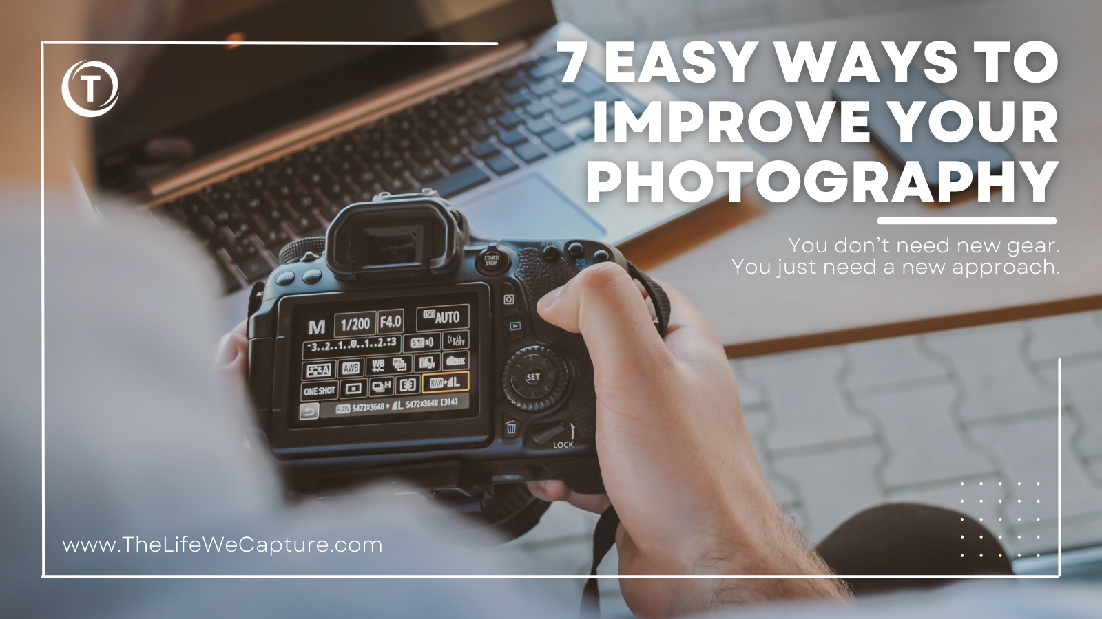 Photography Tips & Tricks